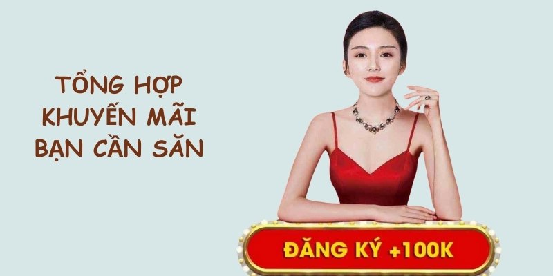 Tổng hợp những chương trình khuyến mãi đặc sắc